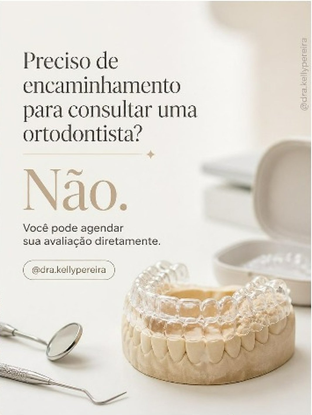 Preciso de encaminhamento para consultar uma ortodontista? - Dra. Kelly Pereira, ortodontista em Ribeirão Preto